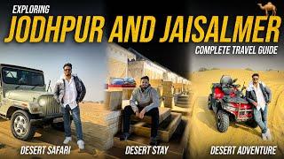 JODHPUR & JAISALMER - The Heart Of Rajasthan  | Ultimate Travel Guide