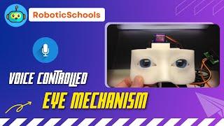 Control eyes Using Voice commands | IR 4.0| AI and ML Projects | Robotics For Kids | Coding For Kids