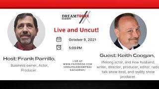 DreamTraxx Live and Uncut with Frank Parrillo