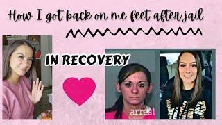 How I got back on my feet after jail