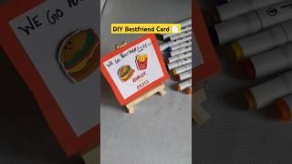 Bestfriend Card।CreativeCreations।#diy #artandcraft #viralvideo #share #viralvideo #newvideo #newart