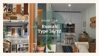 House Tour Rumah Type 36/72 || Ide Menata Rumah Mungil