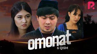 Omonat (o'zbek serial) | Омонат (узбек сериал) 6-qism