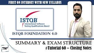 ISTQB FOUNDATION 4.0 | Tutorial 60 | Exam Details & Tips | ISTQB Foundation Level Summary in 30 Mins