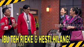 MENCARI IBU RIEKE DIAH PITALOKA & HESTI YANG HILANG | MOMEN KOCAK LAPOR PAK! ()5/12/24)