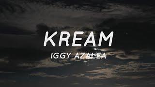 Kream - Iggy Azalea Ft. Tyga (Lyrics) "Open Up The Safe, Bitches Got A Lot To Say" | Tiktok Song