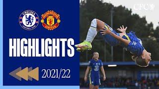 ⏪️ Sam Kerr stunners confirm WSL Title  | Chelsea  4-2 Man United | HIGHLIGHTS REWIND 2021/22