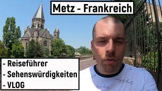 Metz Sehenswürdigkeiten