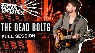 The Dead Bolts – Full Session [FRET12 Sessions]