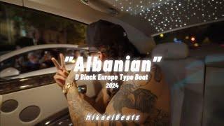 D Block Europe Type Beat - ”Albanian” (prod. MikaelBeatz)