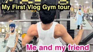 My First Vlog GYM Tour by || hafiz sultan official