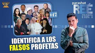 ​ Cómo IDENTIFICAR a un FALSO PROFETA ️│ Parashat REÉ