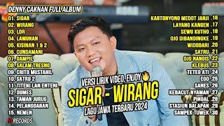 Denny Caknan - Sigar, Wirang Full Album | Lagu Jawa Terbaru 2024