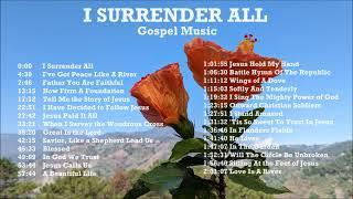 I Surrender All - Gospel Music / All Time Favorite Hymns. Piano by Lifebreakthrough