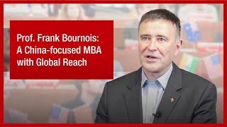 Prof. Frank Bournois: A China-focused MBA with Global Reach