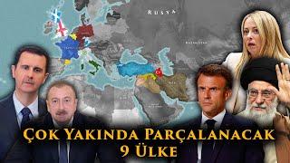 ÇOK YAKINDA Parçalanacak Devletler - İşte Yeni Ülkeler