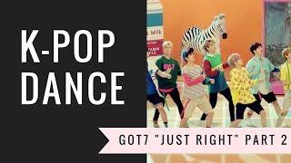 KPOP Dance - Just Right - GOT7 Lesson 2