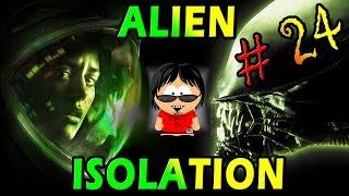 Alien: Isolation - Main Campaign (Hard Level) - 24 [THE REAL TRUTH..]