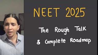 Reality Check-Practical Roadmap For NEET 2025 if you are zero.