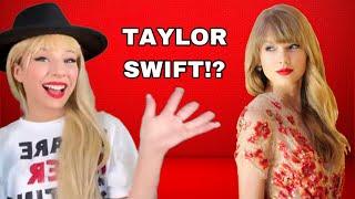 DO I LOOK LIKE TAYLOR SWIFT?