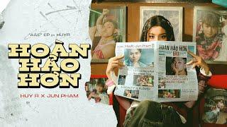 HuyR, Jun Phạm - Hoàn Hảo Hơn (M/V)