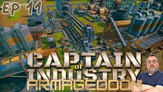 FIXES AND IMPROVEMENTS | CAPTAIN OF INDUSTRY - ARMAGEDDON | EPISODE 11