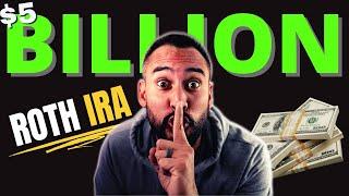 7 Roth IRA Secrets  - How To Get $5 Billion Dollar in Your Roth IRA (Tax-Free)