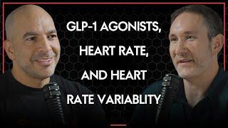 How do GLP-1 agonists (Ozempic, Wegovy, Mounjaro) effect heart rate and heart rate variablity?