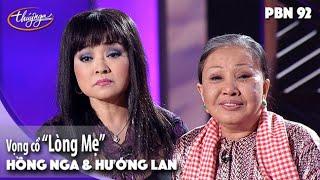 PBN 92 | Hồng Nga & Hương Lan - Vọng cổ "Lòng Mẹ"