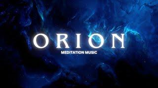 ORION - Meditation Music 