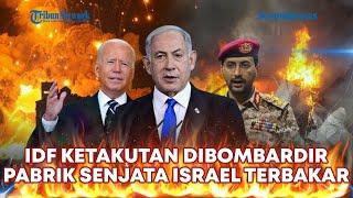 IDF Ketakutan saat Dibombardir hingga Industri Senjata Israel Terbakar