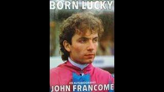 John Francome 'Once In A Lifetime'