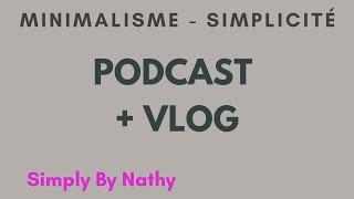 016 - Podcast et Vlog