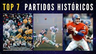 TOP 7 PARTIDOS HISTORICOS | HISTORIA NFL