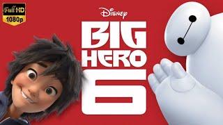 Big Hero 6 Full Movie 2014 | Ryan Potter, Jamie Chung, Alan Tudyk | Fact & Review