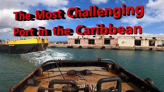 The Most Challenging Port to get into in the Caribbean
