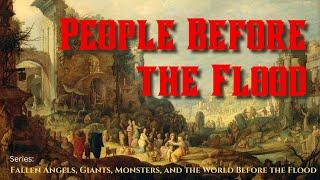 People Before the Flood — Rick Renner