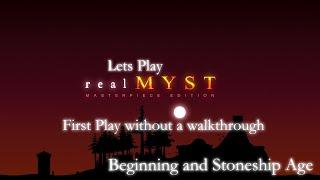 First playthrough of Myst masterpiece edition without a walkthrough! Stoneship Age