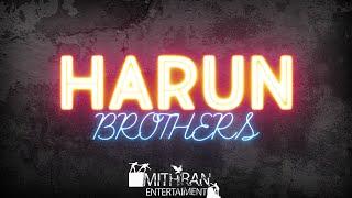 Harun Brothers | Thiaga | Official Video | 2023 | MITHRAN ENTERTAINMENT