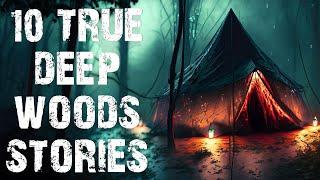 10 True Disturbing Deep Woods & Middle of Nowhere Scary Stories | Horror Stories To Fall Asleep To