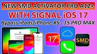 NEW SMD Activator PRO A12+ iOS 17 iCloud Bypass with Signal For iPad/iPhone XS-iPhone 14 Pro Max