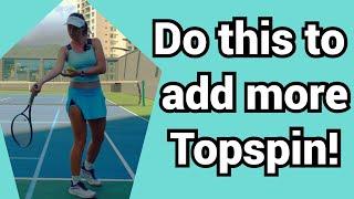 How to create topspin on the forehand