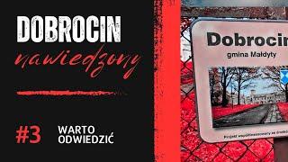 Dobrocin - pałacowe tajemnice i nawiedzone mury internatu