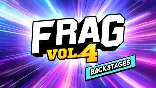 FRAG Vol.4 | Backstages ‍