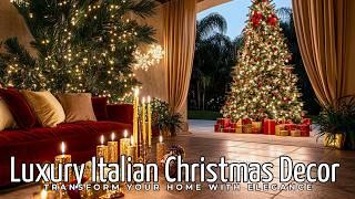 Luxury Italian Christmas Decor Ideas Transform Your Home with Elegance