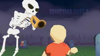 Graveyard Shift 2 | Graveyard Groove