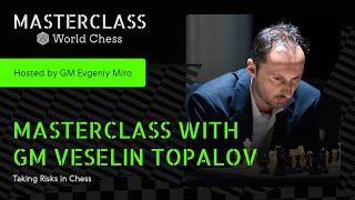 An extract from Veselin Topalov Masterclass