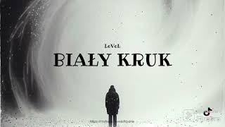 3. LeVeL - BIAŁY KRUK (prod.AnswerInc)