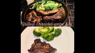 GRILLED SRIRACHA SPARE RIBS | HOW I COOK LUNCH AND DINNER PREP | EASY RECIPE