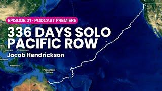 Ep 1 Solo Pacific Row with Jacob Hendrickson